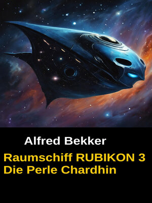 cover image of Raumschiff RUBIKON 3 Die Perle Chardhin